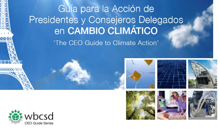 Guía para la Acción de Presidentes y Consejero Delegados, en Cambio, Climático