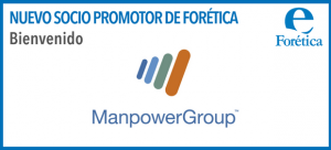 ManpowerGroup se incorpora a Forética como nuevo socio promotor