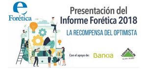 Presentation of the Forética Report 2018. The Optimist's Reward