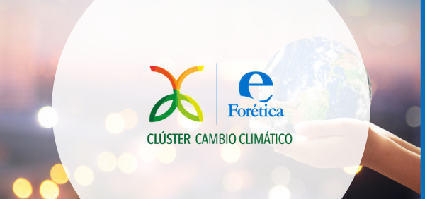 Forética&#039;s &quot;Climate Change Cluster&quot; presents the levers to promote climate neutrality through business action