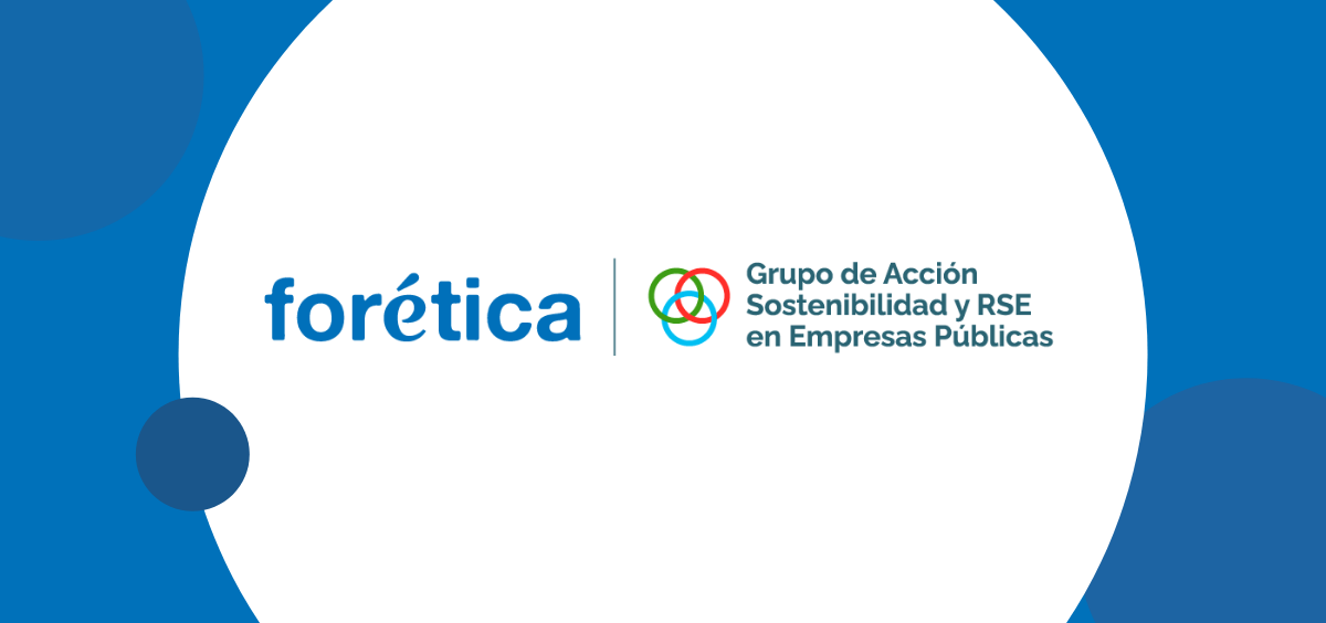 Forética addresses the commitment of public companies to the new regulatory frameworks for sustainability in the European Union