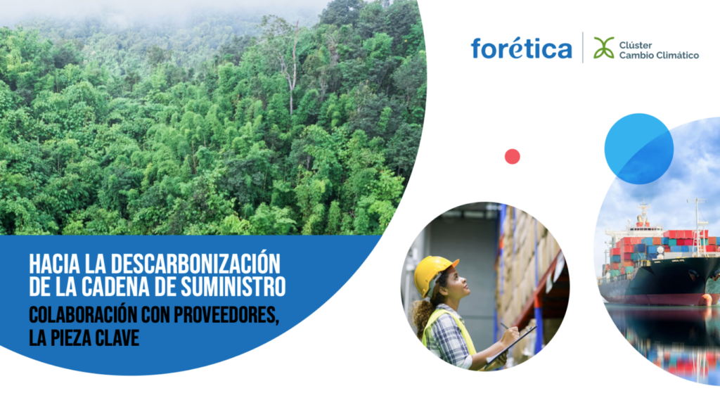 Forética. Towards the decarbonization of the supply chain.
