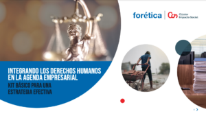 Forética. Integrating human rights into the business agenda.