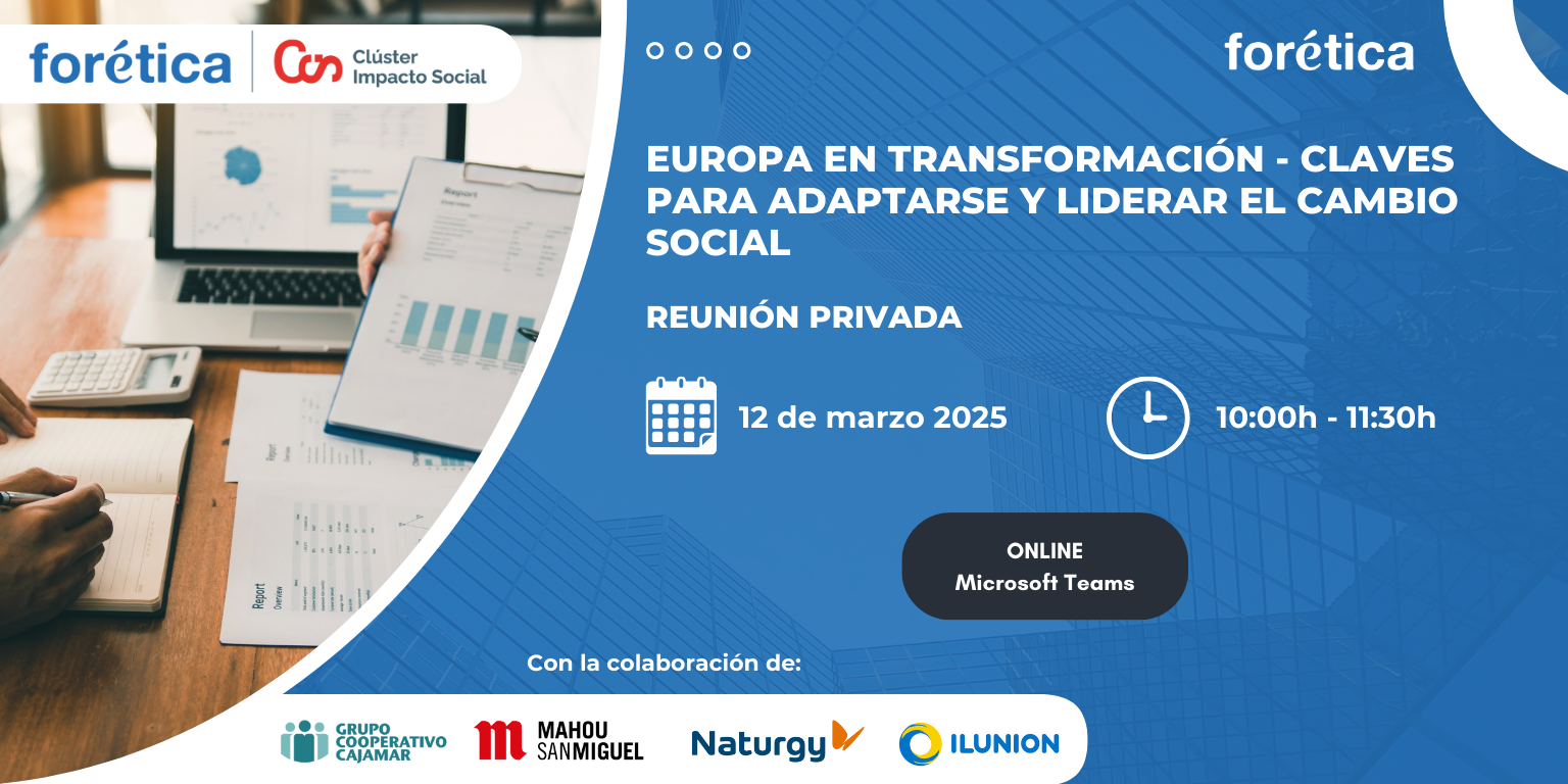 Europa en transformación – claves para adaptarse y liderar el cambio social