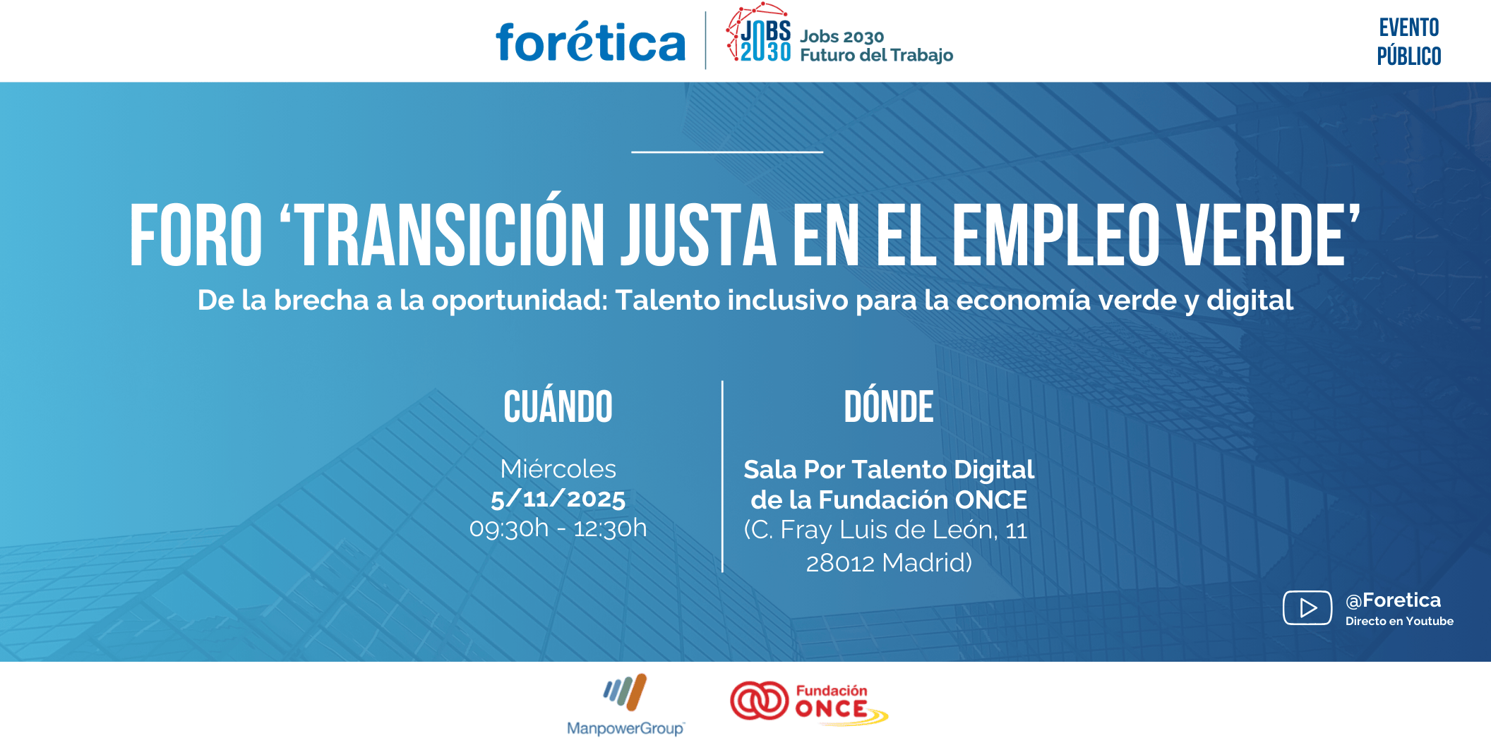 Foro ‘Transición Justa en el Empleo Verde y la Transformación Digital’