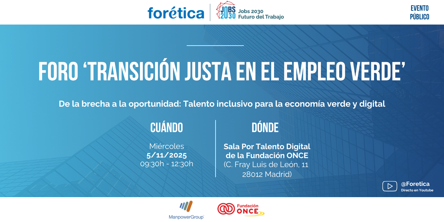 Foro ‘Transición Justa en el Empleo Verde’
