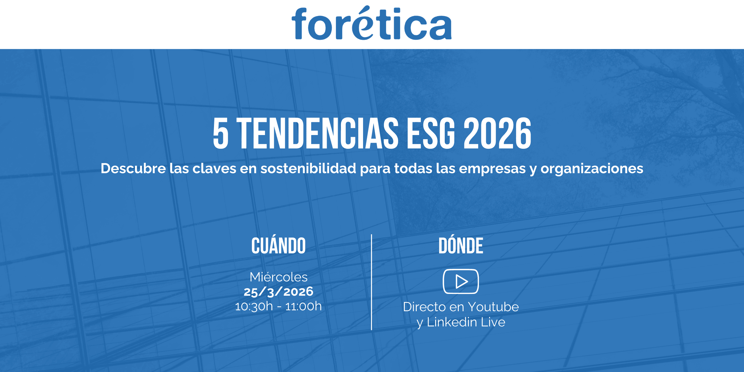 Descubre las ‘5 Tendencias ESG’ que serán clave en 2026 para todas las empresas y organizaciones