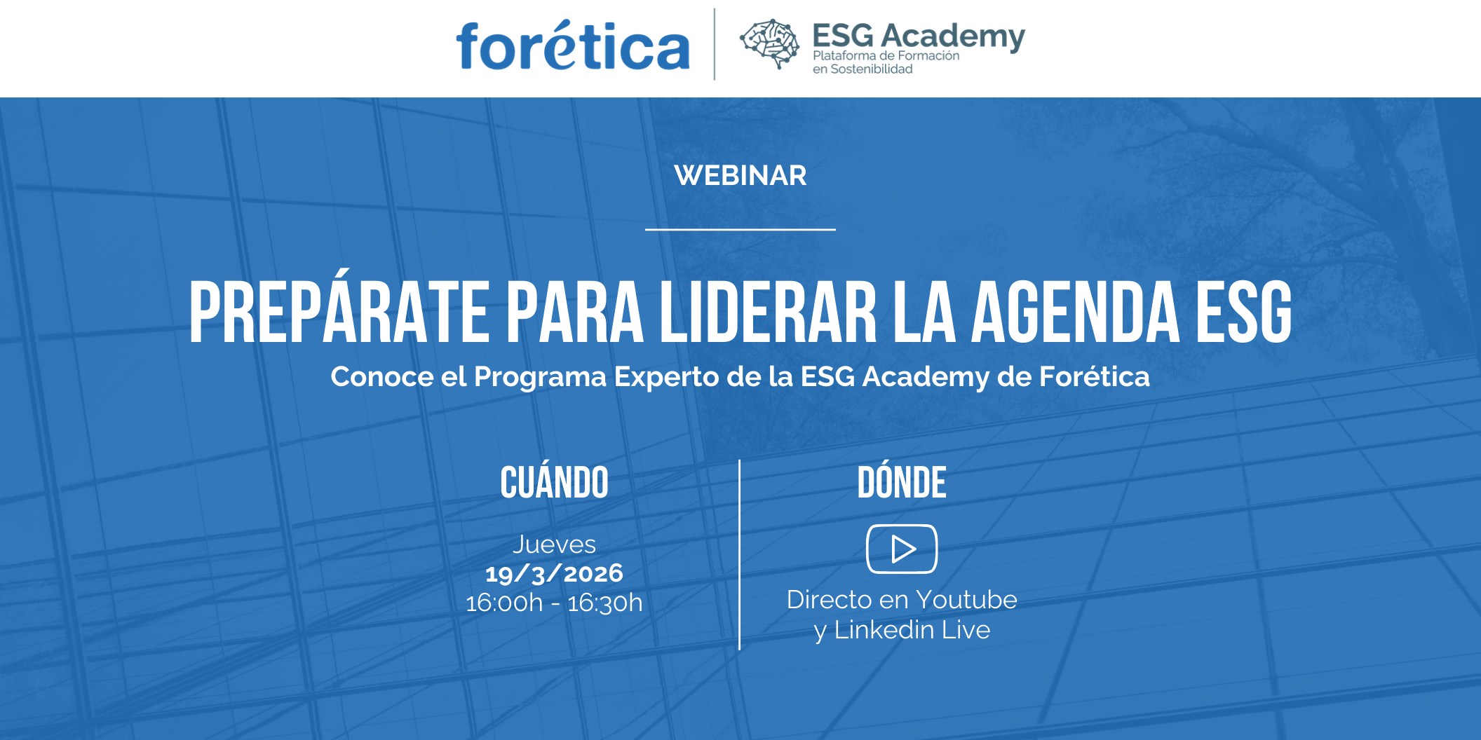 Prepárate para liderar la agenda ESG: conoce el Programa Experto de la ESG Academy de Forética