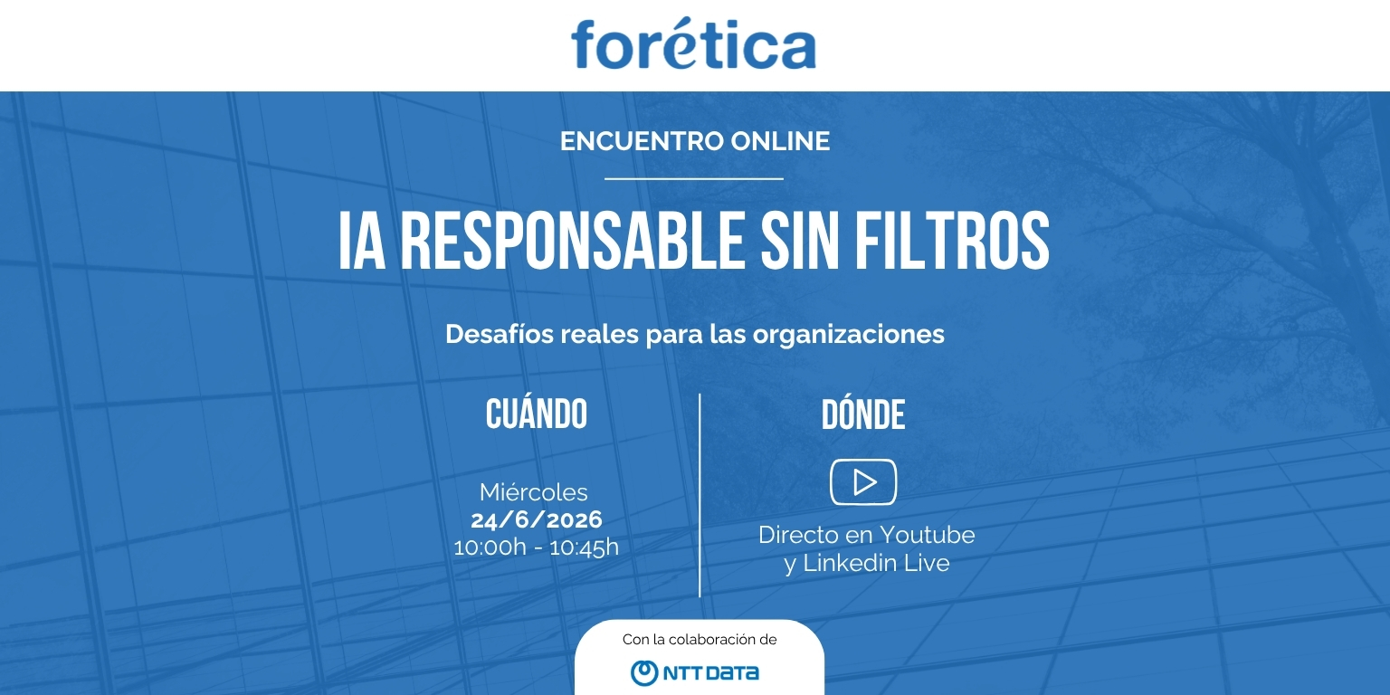 IA responsable y sin filtros: Desafíos reales para las organizaciones