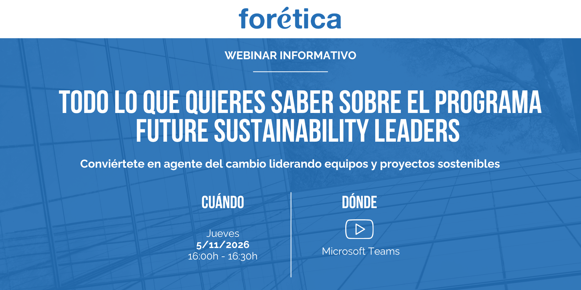 Webinar informativo | II edición del programa Future Sustainability Leaders – ESG Academy
